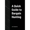 A Quick Guide to Bargain Hunting