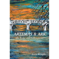Artemas and Ark: The Ridge and Valley Poems