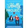 The Holly Project: A festive fake dating rom-com to curl up with this Christmas
