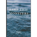 Lake Erie Monsters: A Story of the Cleveland Irish