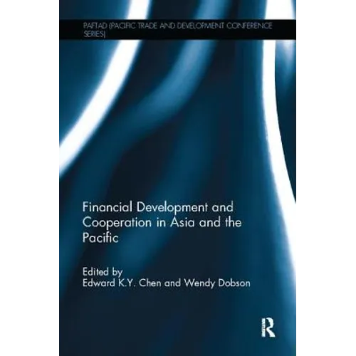 Financial Development and Cooperation in Asia and the Pacific