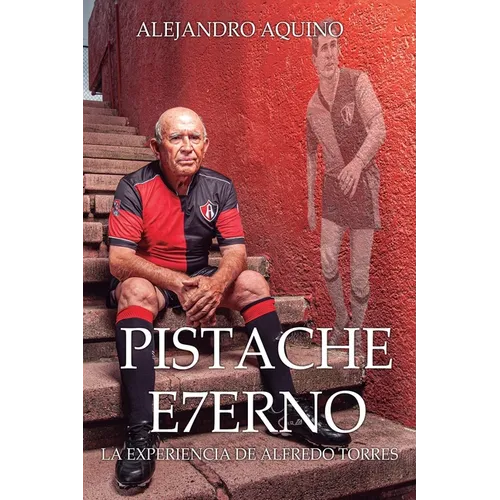 Pistache Eterno: La Experiencia de Alfredo Torres