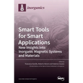 Smart Tools for Smart Applications: New Insights into Inorganic Magnetic Systems and Materials