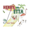 Henry and Etta