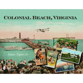 Colonial Beach, Virginia: Playground of the Potomac