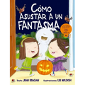Como Asustar a Un Fantasma