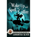 Wake Up and Spell the Coffee