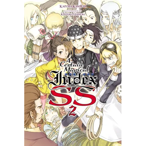 A Certain Magical Index Ss, Vol. 2 (Light Novel): Volume 24