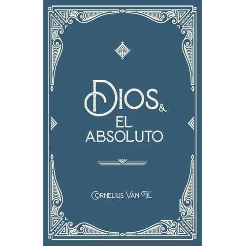 Dios y el absoluto