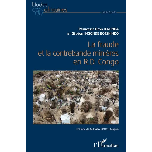 La fraude et la contrebande minières en R.D. Congo