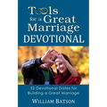 Tools for a Great Marriage DEVOTIONAL: 52 Devotional Dates for Building a Great Marriage