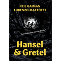 Hansel and Gretel: A Toon Graphic