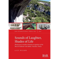 Sounds of Laughter, Shades of Life: Pleistocene to modern hominin occupations of the Bau de l'Aubesier rock shelter, Vaucluse, France