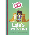 Lola's Perfect Pet