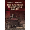 The Chemical History of a Candle
