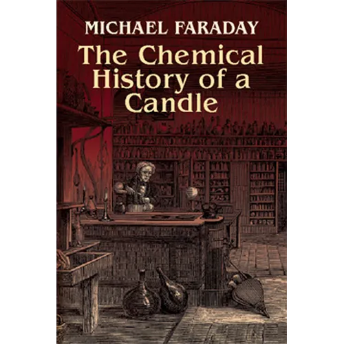The Chemical History of a Candle