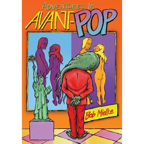 Adventures in Avant-Pop