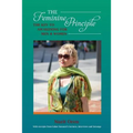 The Feminine Principle: The Key to Awakening for Men and Women