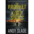 The Prophet of Lost Souls