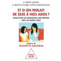 Let's Talk to Teens About Sex: How to Reduce the Number of Teenage Pregnancies / Et si on parlait de sexe à nos ados ?: Pour éviter les grossesses non