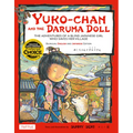 Yuko-Chan and the Daruma Doll: The Adventures of a Blind Japanese Girl Who Saves Her Village - Bilingual English and Japanese Text