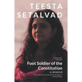 Foot Soldier of the Constitution: A Memoir