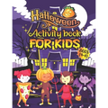 Halloween Activity Books For Kids Ages 4-8: A Funny and Spooky Kids Halloween Coloring Activity Book for Learning, Word Search, Mazes, Sudoku, Tic Tac