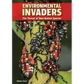 Environmental Invaders: The Threat of Non-Native Species
