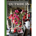Outside in: A Year of Growing and Displaying