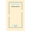 Existenz Und Form: Schriften Zur Neueren Kunst