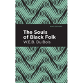 The Souls of Black Folk