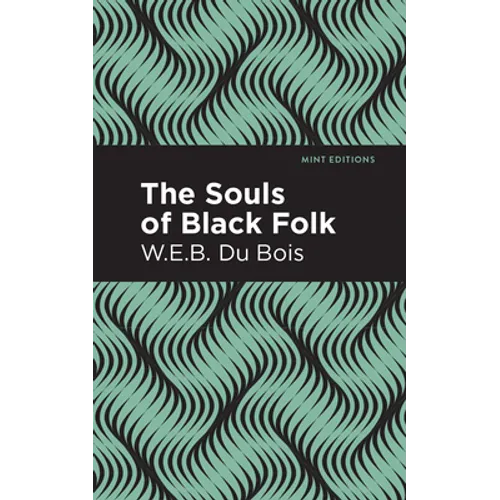 The Souls of Black Folk
