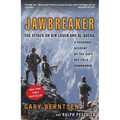 Jawbreaker: The Attack on Bin Laden and Al-Qaeda: A Personal Account by the Cia's Key Field Commander