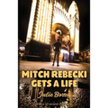 Mitch Rebecki Gets a Life