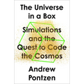 The Universe in a Box: Simulations and the Quest to Code the Cosmos