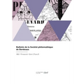 Bulletin de la Société philomathique de Bordeaux