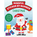 Mindful Sticker by Number: Christmas: (Sticker Books for Kids, Activity Books for Kids, Mindful Books for Kids, Christmas Books for Kids)