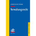 Verwaltungsrecht: Grundlagen, Strukturen, Herausforderungen