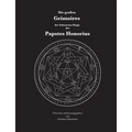 Die großen Grimoires der Schwarzen Magie des Papstes Honorius: Liber Iuratus Honorii - Grimoire des Papstes Honorius