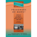Prisoners of Hope?: Aspects of Evangelical Millennialism in Britain & Ireland 1800-1880