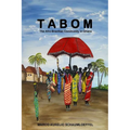 Tabom. The Afro-Brazilian Community In Ghana