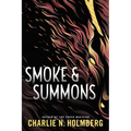 Smoke & Summons