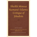 Sheikh Moussa Kamara's Islamic Critique of Jihadists