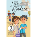 Sigo Loco por Andrea: Novela Infantil Juvenil de Humor Candoroso Relato de un Primer Amor Escolar Para Niñas y Niños