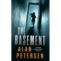The Basement: A Gripping Psychological Thriller