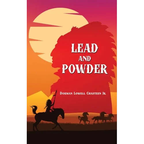 Lead and Powder