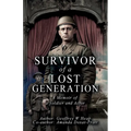Survivor of a Lost Generation: A Memoir of Soldier and Actor