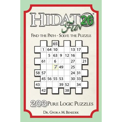 Hidato fun 26: 203 New Logic Puzzles