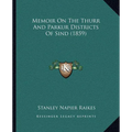 Memoir On The Thurr And Parkur Districts Of Sind (1859)