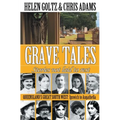 Grave Tales: Queensland's Great South West: Ipswich to Augathella